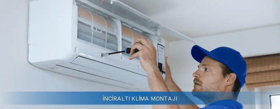 İnciraltı İlçemi Sigma Klima Montajı